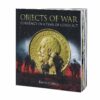 Objects of War: Currency in a Time of ConflictAuthor: Kevin Clancy 