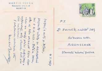 Martin Benka (1888 - 1971)
Pohľadnica – adresovaná Dr. Karolovi Vaculíkovi od Martina Benku - 1967, tlač na papieri, 15x10,5 cm, na zadnej strane podpis „Martin Benka“ a autorská pečiatka M. Benku